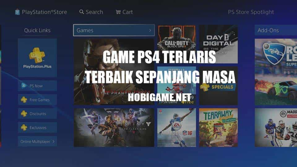 Game PlayStation 4 (PS4) Terlaris Sepanjang Masa